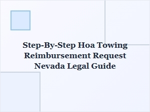 How to Request Hoa Towing Reimbursement in Nevada: a Step-by-Step Guide