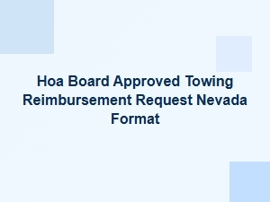 Hoa Board Approved Towing Reimbursement Request Nevada Format