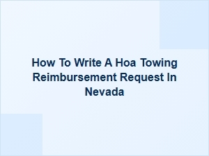 How to Request Hoa Towing Reimbursement in Nevada